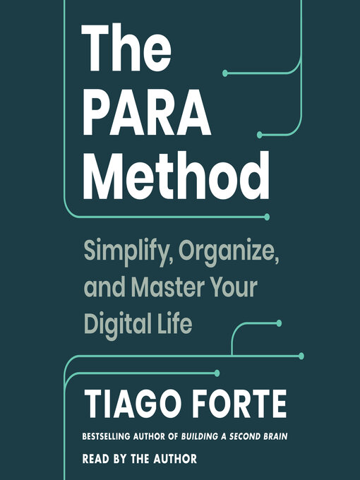 Title details for The PARA Method by Tiago Forte - Available